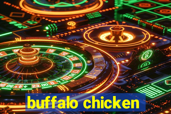 buffalo chicken