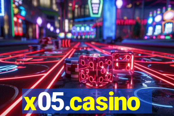 x05.casino