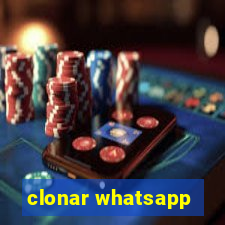 clonar whatsapp