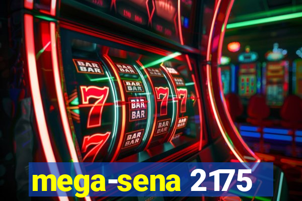 mega-sena 2175