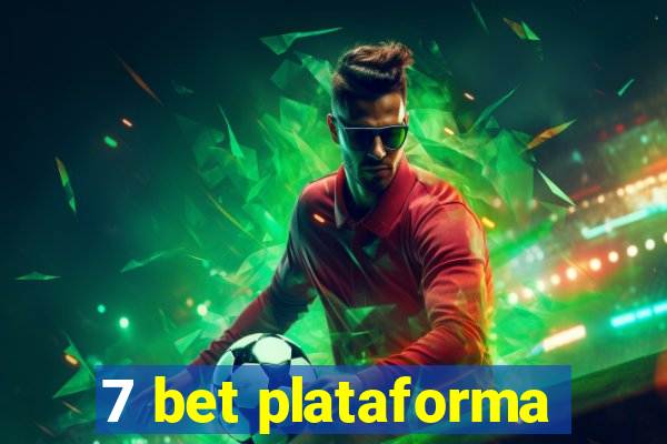 7 bet plataforma