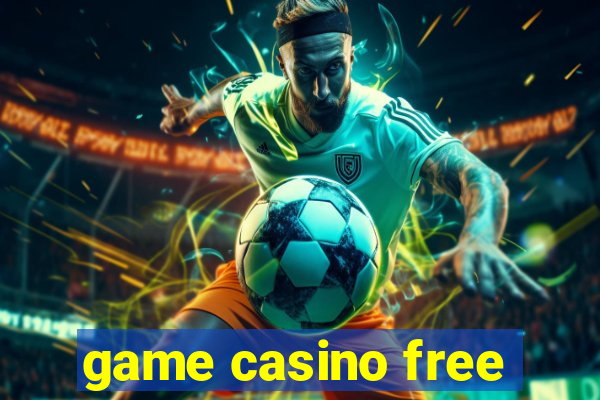 game casino free