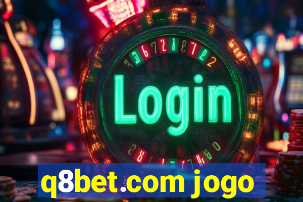 q8bet.com jogo