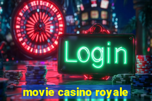 movie casino royale