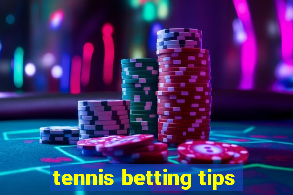 tennis betting tips