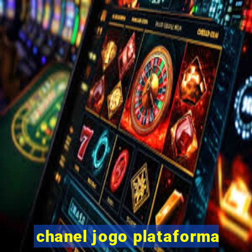 chanel jogo plataforma