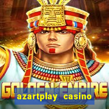 azartplay casino бонус зарегистрацию