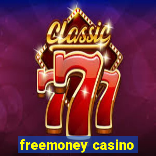 freemoney casino