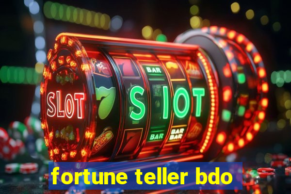 fortune teller bdo