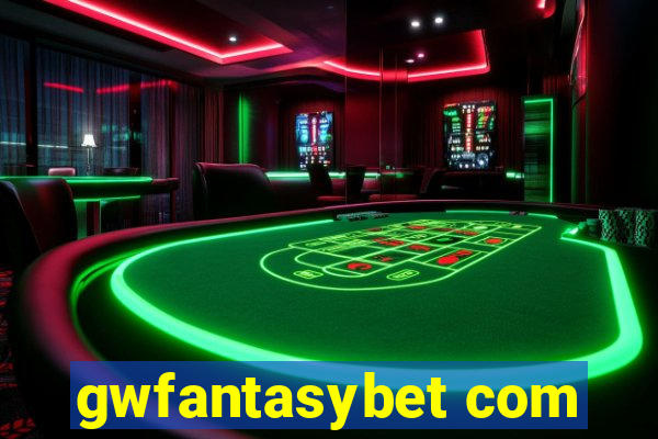 gwfantasybet com