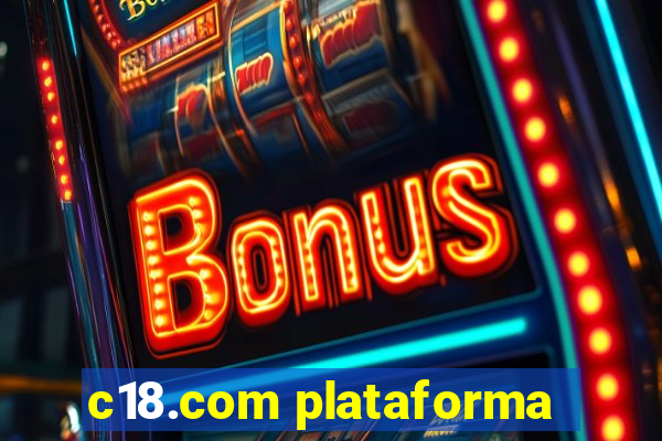 c18.com plataforma