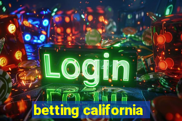 betting california