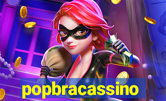 popbracassino