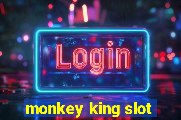 monkey king slot