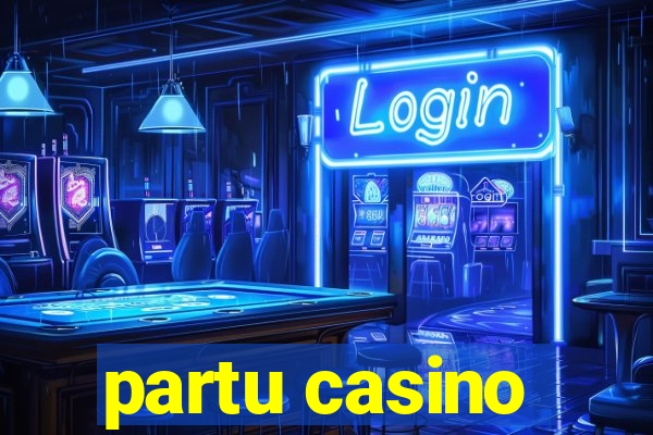 partu casino