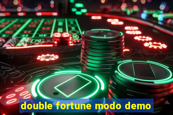 double fortune modo demo