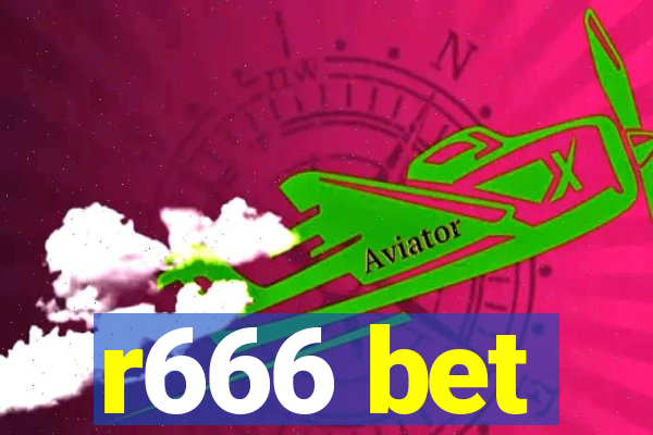 r666 bet