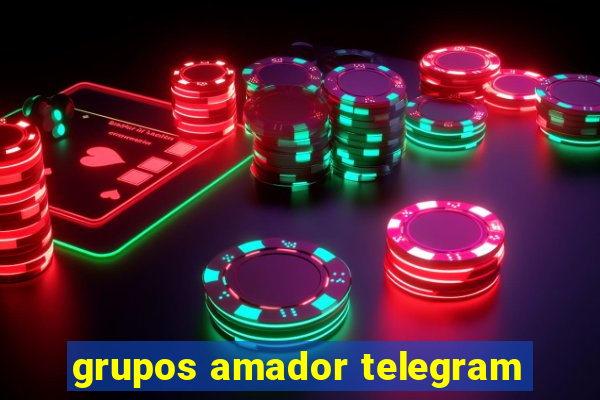 grupos amador telegram