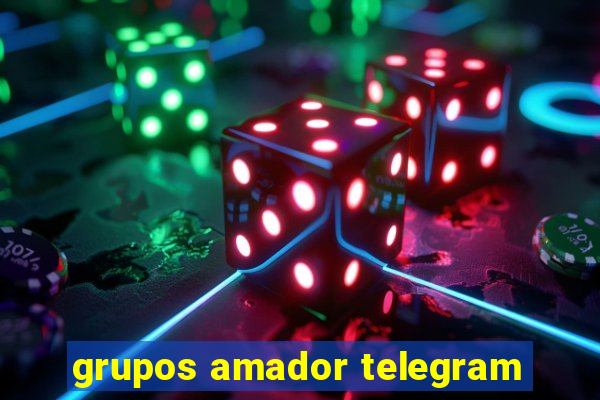 grupos amador telegram