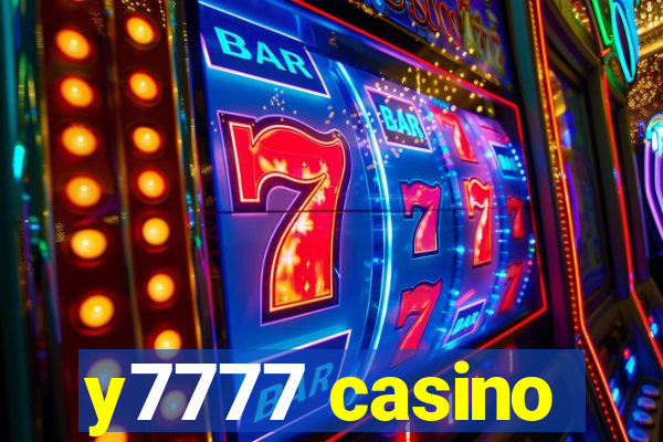 y7777 casino