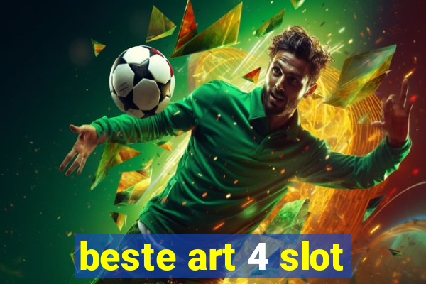 beste art 4 slot