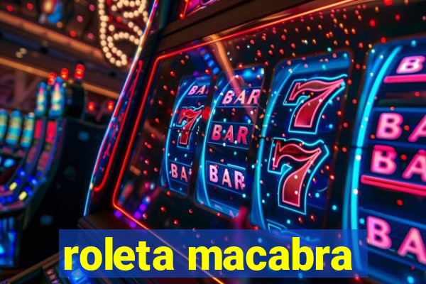 roleta macabra