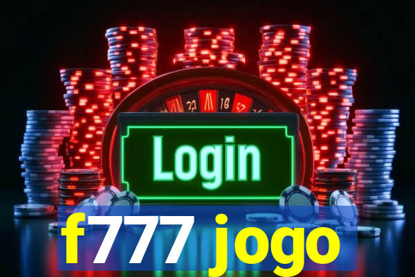 f777 jogo