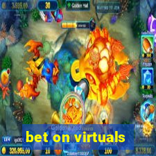 bet on virtuals