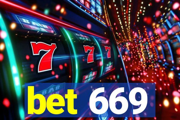 bet 669