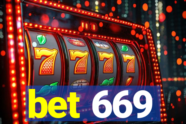 bet 669