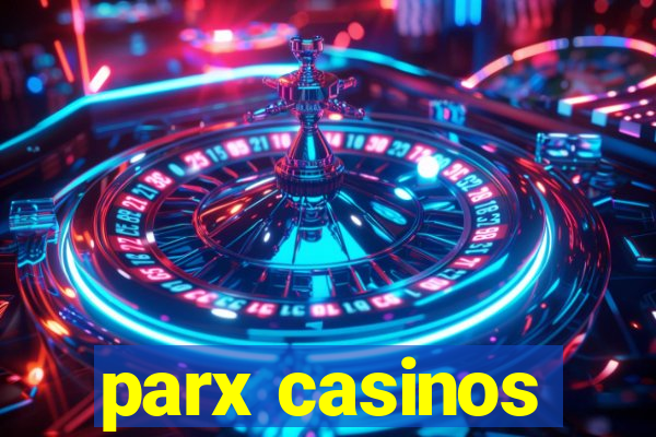 parx casinos