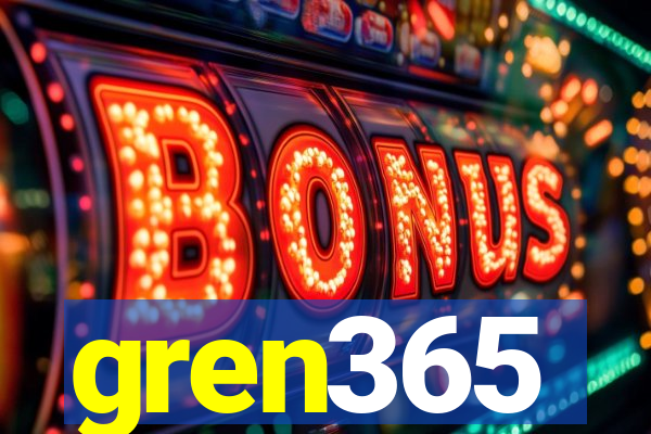 gren365