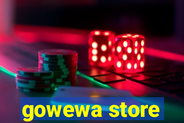 gowewa store