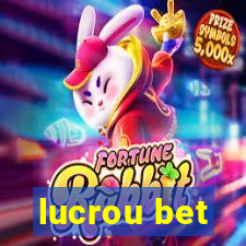 lucrou bet