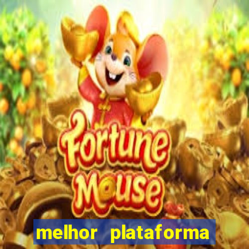 melhor plataforma de jogos cassino