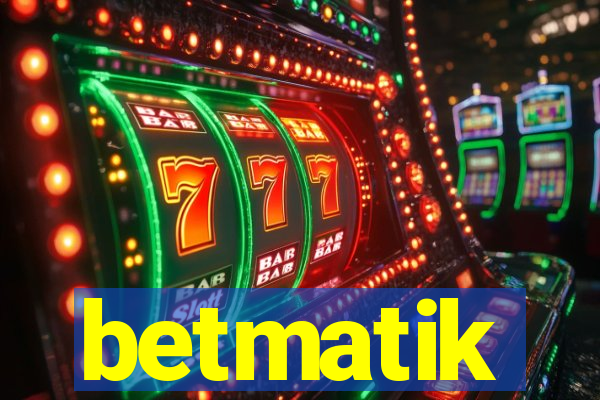 betmatik