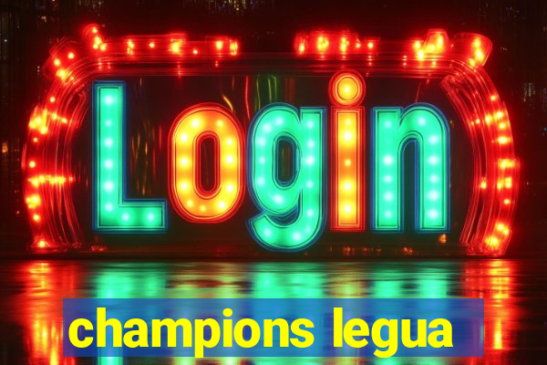 champions legua