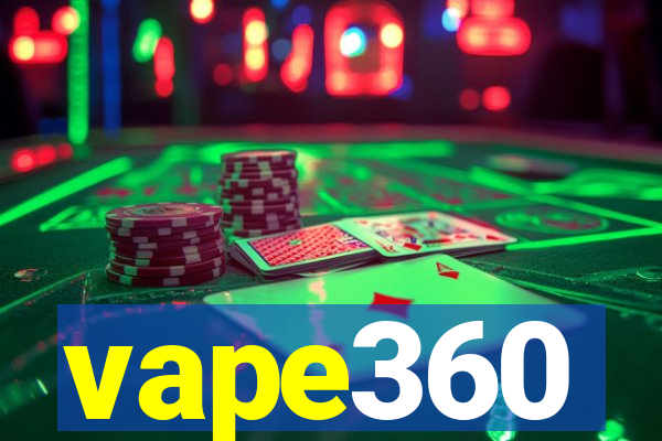 vape360