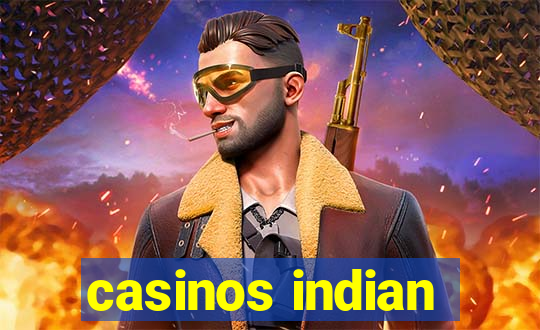 casinos indian