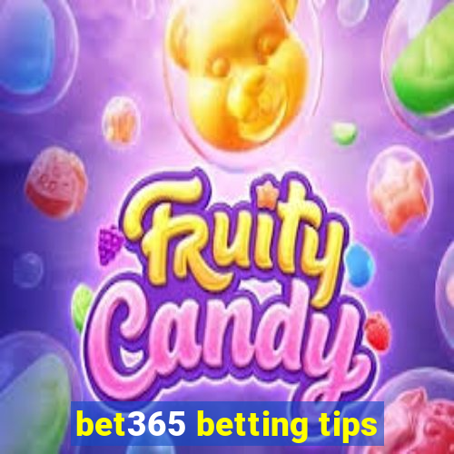 bet365 betting tips