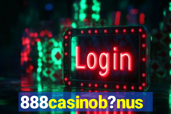 888casinob?nus