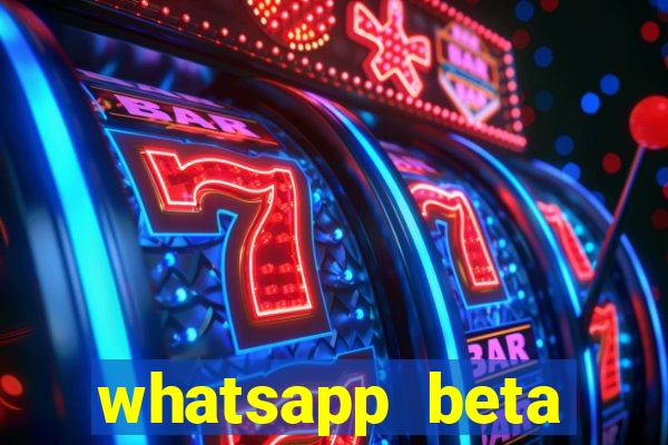 whatsapp beta 3.3.10 baixar