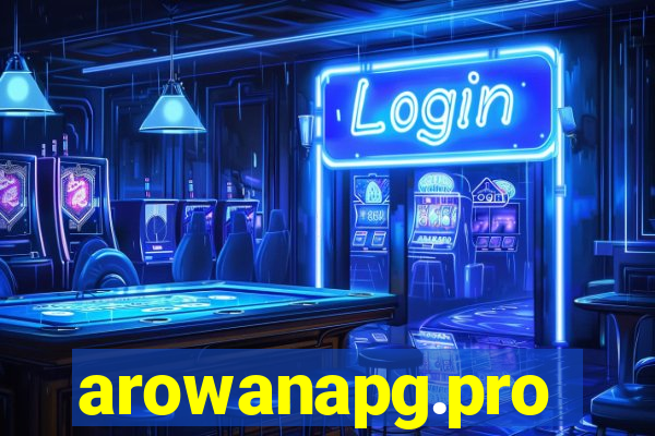 arowanapg.pro