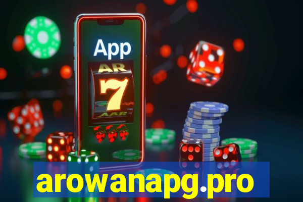 arowanapg.pro