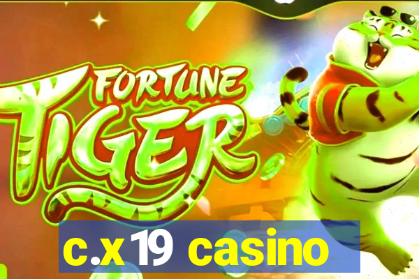 c.x19 casino