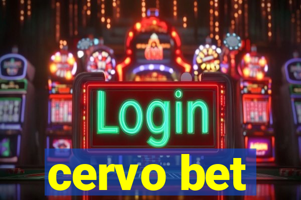 cervo bet