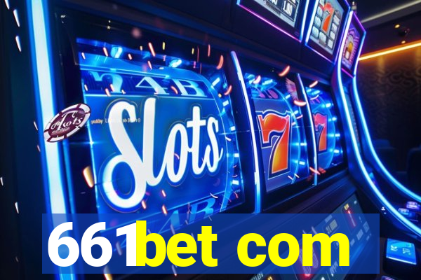 661bet com