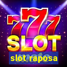 slot raposa