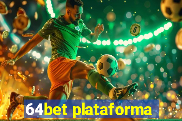 64bet plataforma