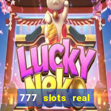 777 slots real money apk